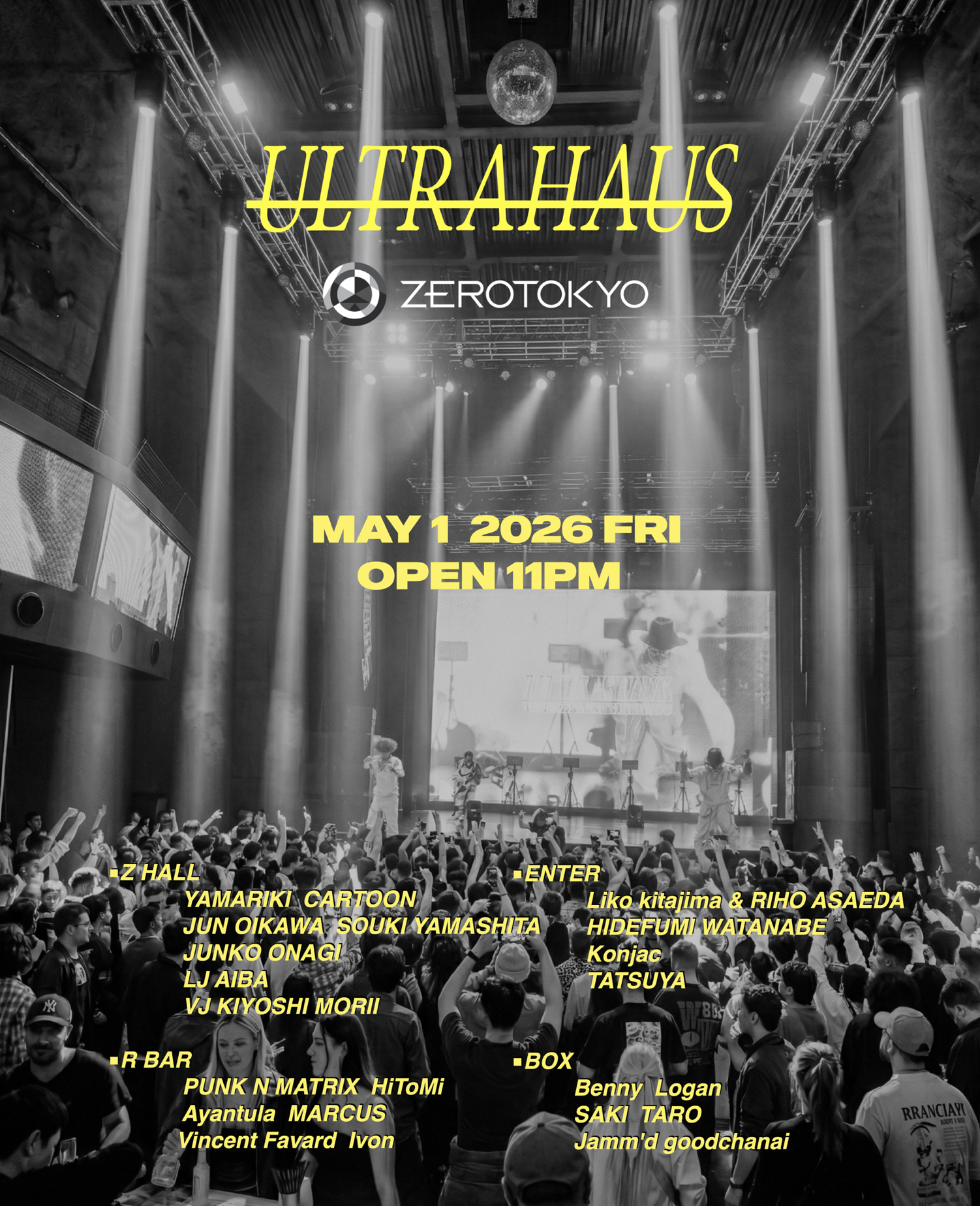 ULTRAHAUSがGWにZEROTOKYOで開催｜YAMARIKI、CARTOONら出演