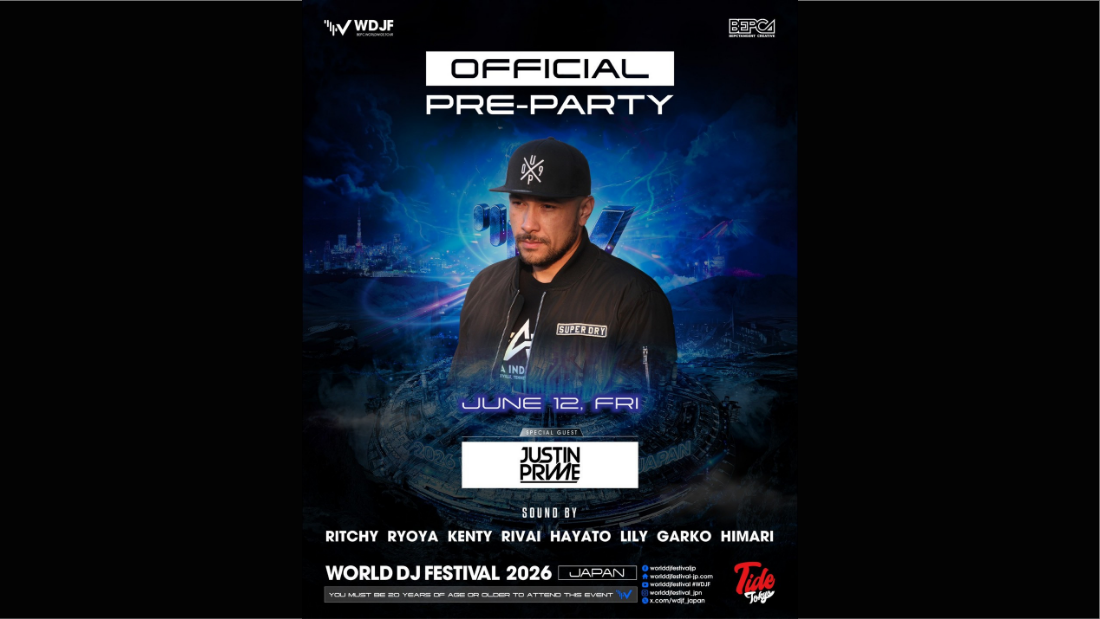WORLD DJ FESTIVAL JAPAN 2026 プレパーティー開催！@Tide Tokyo｜前売りチケット販売中